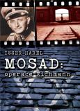 Mossad: operace Eichmann Isser Harel